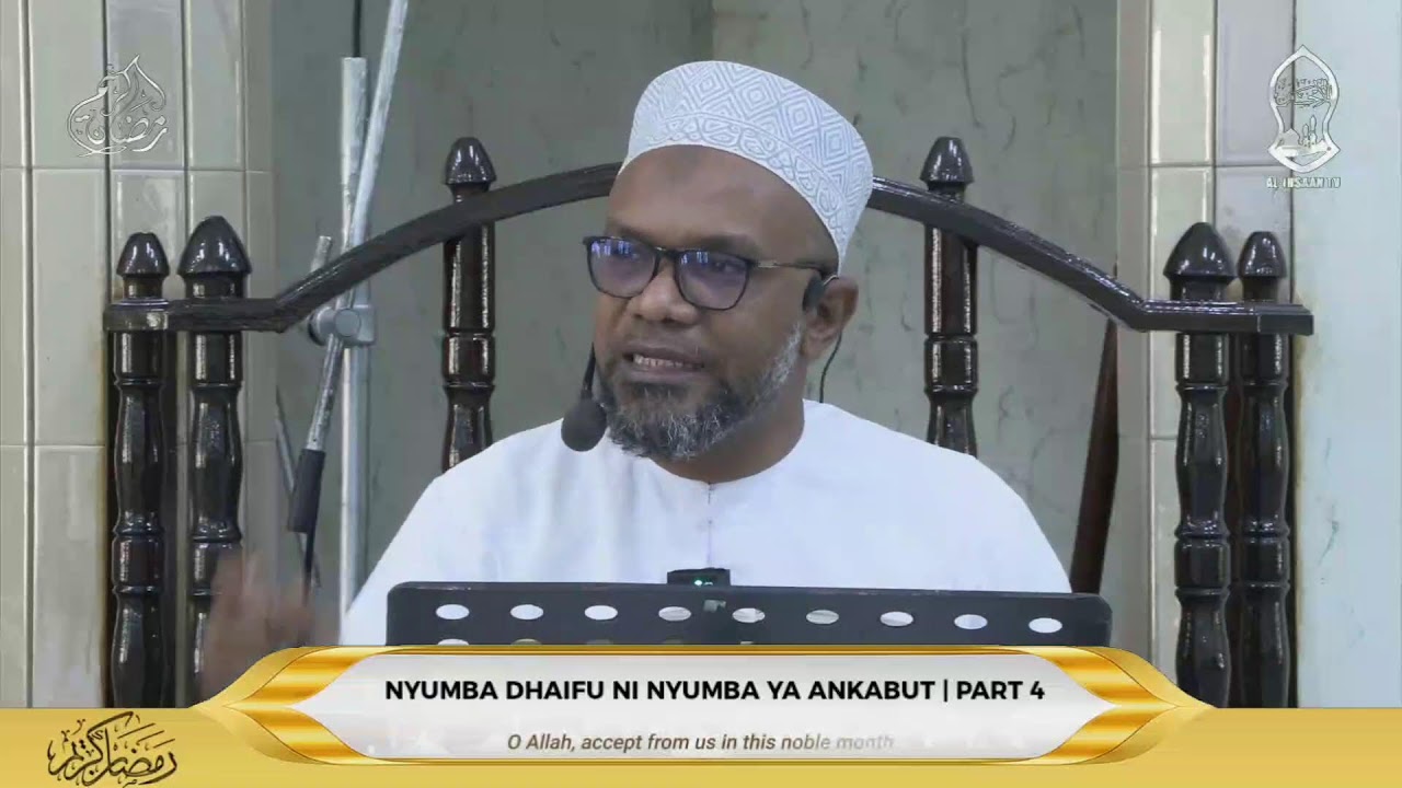 NYUMBA DHAIFU NI NYUMBA YA ANKABUT,KWANINI? | (PART4) | SHEIKH ABOUD MUHAMMAD