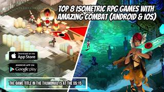 Top 8 Isometric RPG Games With Amazing Combat (Android & iOS) screenshot 3