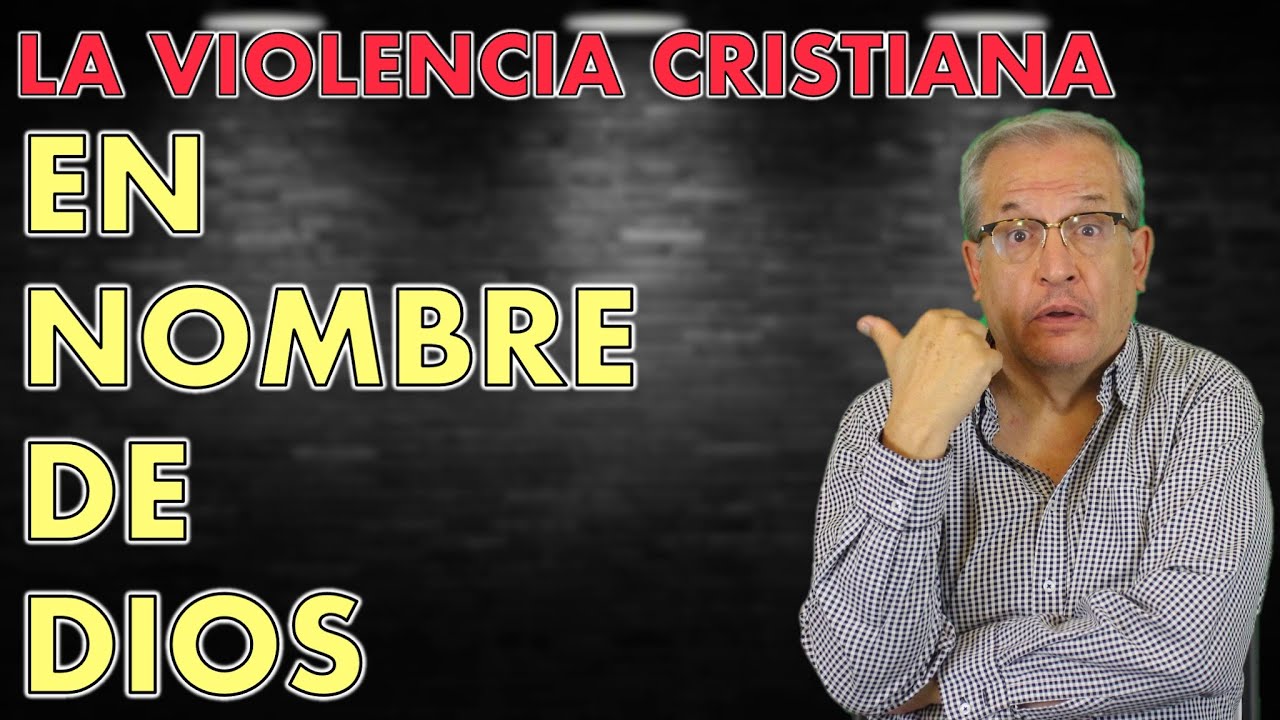 m-f-03-la-violencia-cristiana-en-el-nombre-de-dios-youtube