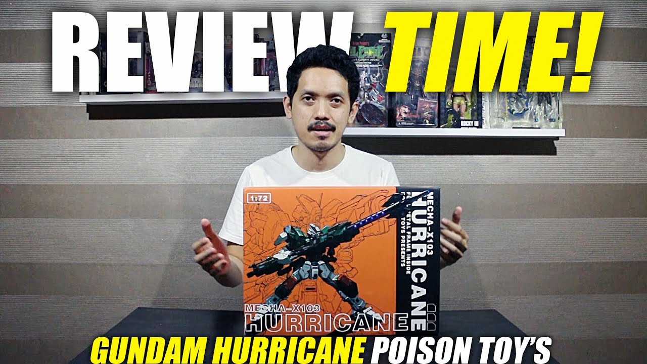 REVIEW GUNDAM HURRICANE Poison Toy's - YouTube
