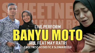 Banyu Moto sleman Receh X Sweetness Acoustic Cover khoirul Anwar Almukhibin Feat May Ratri