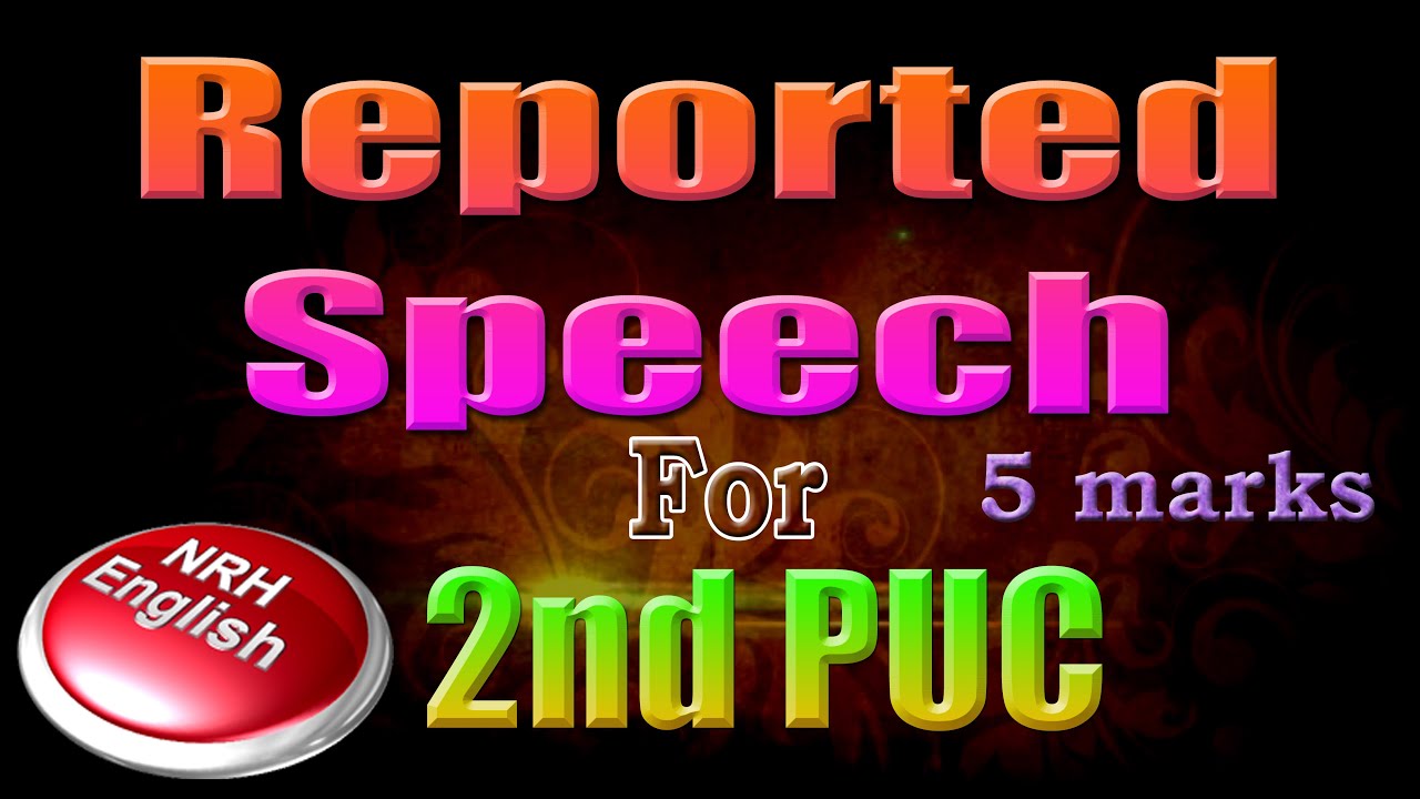 REPORTED SPEECH [2nd PUC]