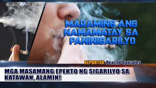 EPEKTO NG SIGARILYO SA KATAWAN EPEKTO NG SIGARILYO SA KATAWAN