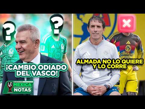 El cambio odiado del Vasco | Almada no lo quiere y lo corre del América | Le jugaron chueco a Pumas