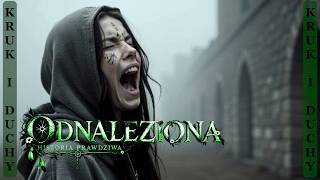 Odnaleziona - Historia Prawdziwa | Kruk i Duchy | Słowiańska Saga