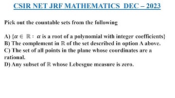 || CSIR NET/JRF || Dec - 2023 || Real Analysis || Countable and Uncountable sets || 200 Test series