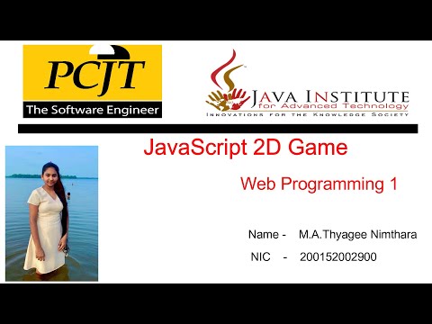 JavaScript 2D Game Development | Java Institute | Thyagee Nimtharaa