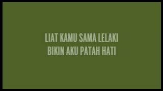 Tipe-X - Tanda Tanda Patah Hati (Lyrics) HQ Audio