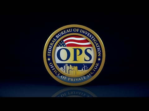 FBI Partnerships and the Office of Private Sector