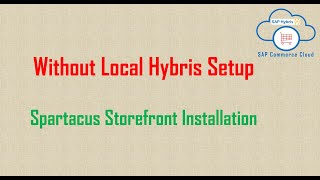 Mastering Spartacus: Local Installation Guide - SAP Commerce Cloud (Hybris)