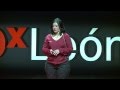 Viviendo con superdotados: Estela Lara at TEDxLeon