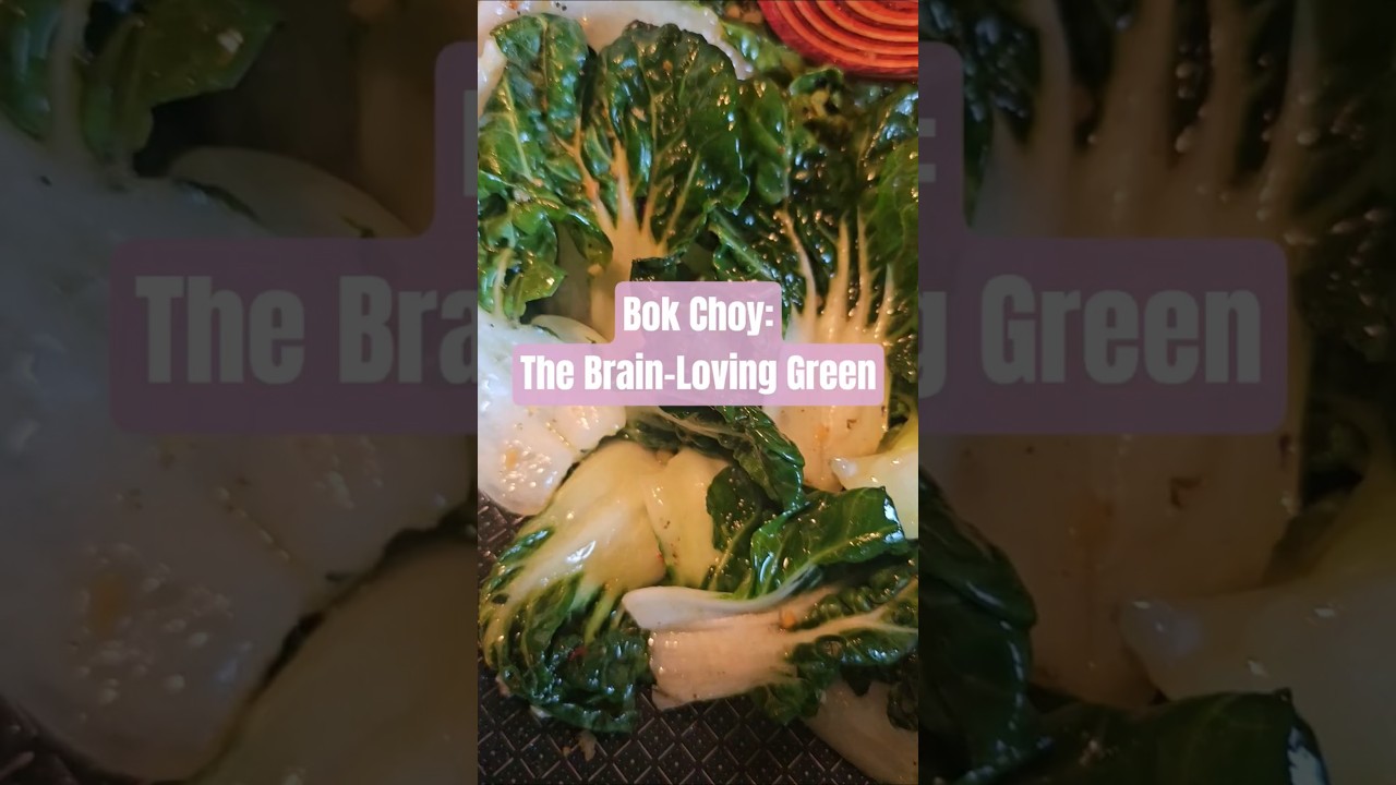 Bok Choy: More Vitamin C Than an Orange | Build a Better Brain