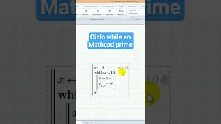 Ciclo while en Mathcad prime