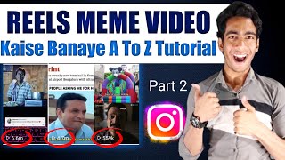Memes Reels Kaise Banaye A To Z Tutorial | How To Make Memes With Apps | Memes Kaise Banaye screenshot 5