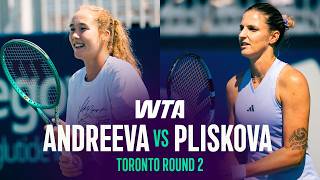 Mirra Andreeva vs. Karolina Pliskova | 2026 Toronto Round 2 | WTA Match Highlights