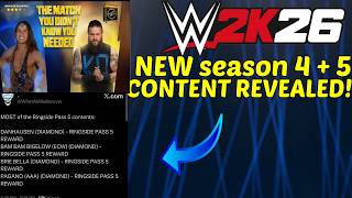 WWE2K26: NEW SEASON 4+ 5 CONTENT REVEALED! NEW DLC LIVE EVENTS & REWARDS LEAKED!
