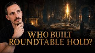 Who Built Roundtable Hold, and Why Is It So Strange | Elden Ring Lore