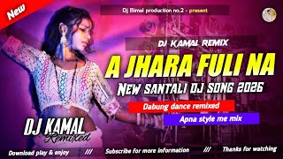 Download lagu A jhara fuli na _ new santali dj song 2026 _ Old song dabung remix 🌿 Mix by dj Kamal