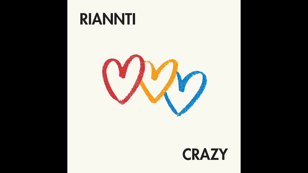 Riannti Crazy (ICEHOUSE Cover) [Official Audio] YouTube