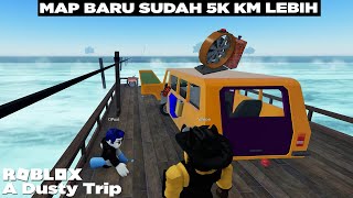 Update Map Berumput Lebih GG Lootingannya😀😀 Langsung Nyebrang Jembatan Gaes 😊😊 Roblox A Dusty Trip