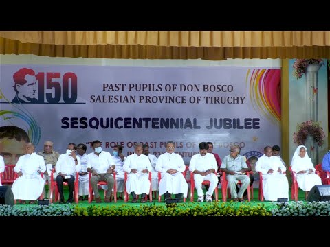 CELEBRAÇÃO 150 ANOS DE EX-ALUNOS DE DOM BOSCO (PARTE 1) |TANJORE DON BOSCO |INT SALESIANO PROVÍNCIA