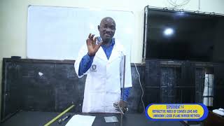 EXPERIMENT 14 - REFRACTIVE INDEX OF A CONVEX MIRROR AND UNKNOWN LIQUID