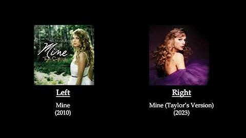 Taylor Swift - Mine (2010) & Mine (Taylor