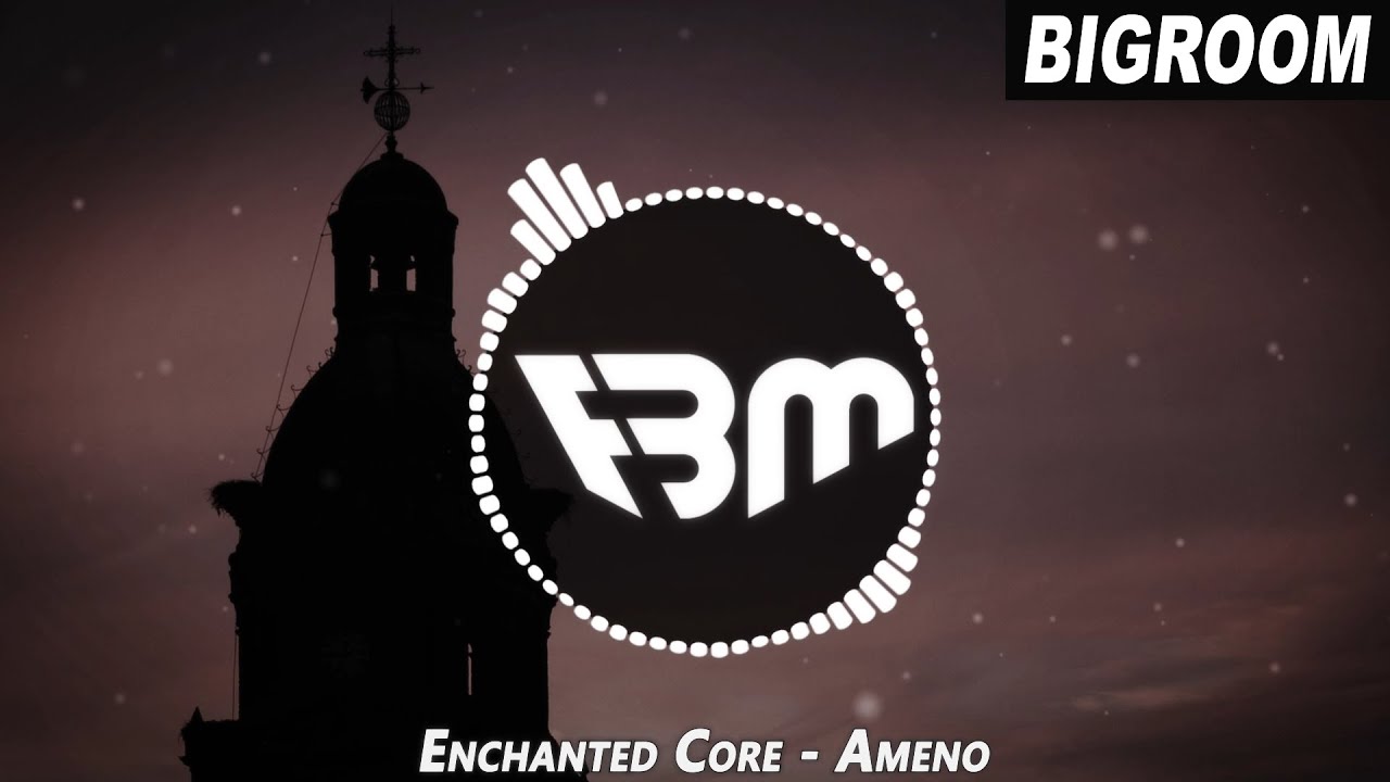 Enchanted Core - Ameno | FBM - YouTube