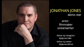 Jonathan Jones | Actor | Demo Reel Q1 2020