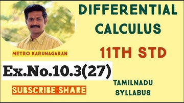 11th Std Maths Ex.10.3(27) Differentiate y= e^ xcos x