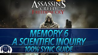 Assassin's Creed 4 Black Flag: Freedom Cry 100% Sync Guide | Memory 6 (A Scientific Inquiry) Wealth