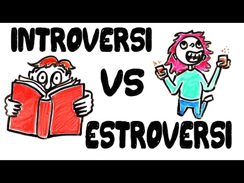 Video: Introversi contro estroversi: da che parte stai?