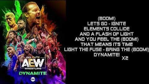 AEW DYNAMITE THEME SONG WITH LYRICS
