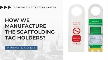 【Scaffolding Tag】How We Manufacture Scaffolding Tag Holders?
