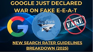 🔥 Google Just Declared War on Fake EEAT | New Search Rater Guidelines Breakdown (2025)