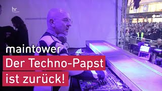 Sven Väth ist wieder da | maintower