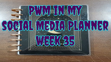 PWM in my Social Media Planner Week 35