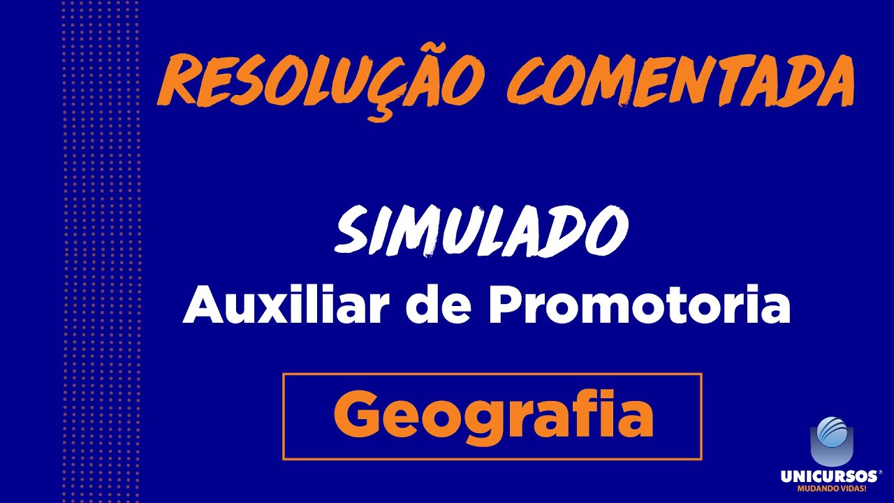 Simulado Auxiliar de Promotoria MP-SP -  Geografia | CORREÇÃO COMENTADA