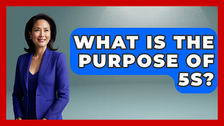 What Is The Purpose Of 5S? - How It Comes Together