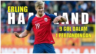Saat Haaland Cetak 9 Dalam 1 Pertandingan