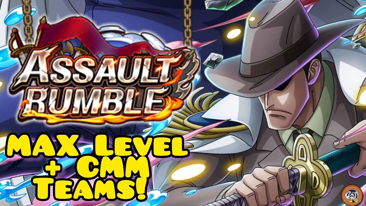 Three MAX LEVEL + CMM team for ASSAULT RUMBLE Season 4! [OPTC] - YouTube