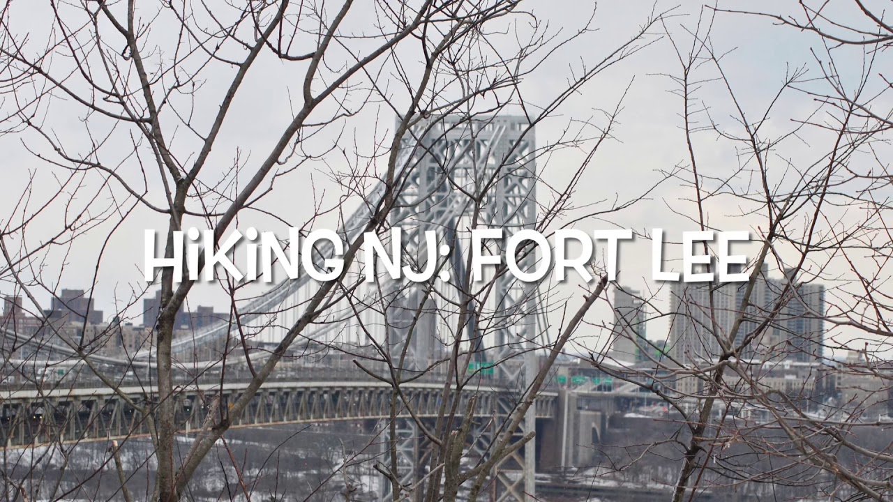 Hiking NJ Historic Fort Lee Park YouTube