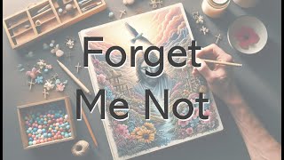 Forget Me Not: Psalm 103 - 11/17/2024 (Sermon Only)