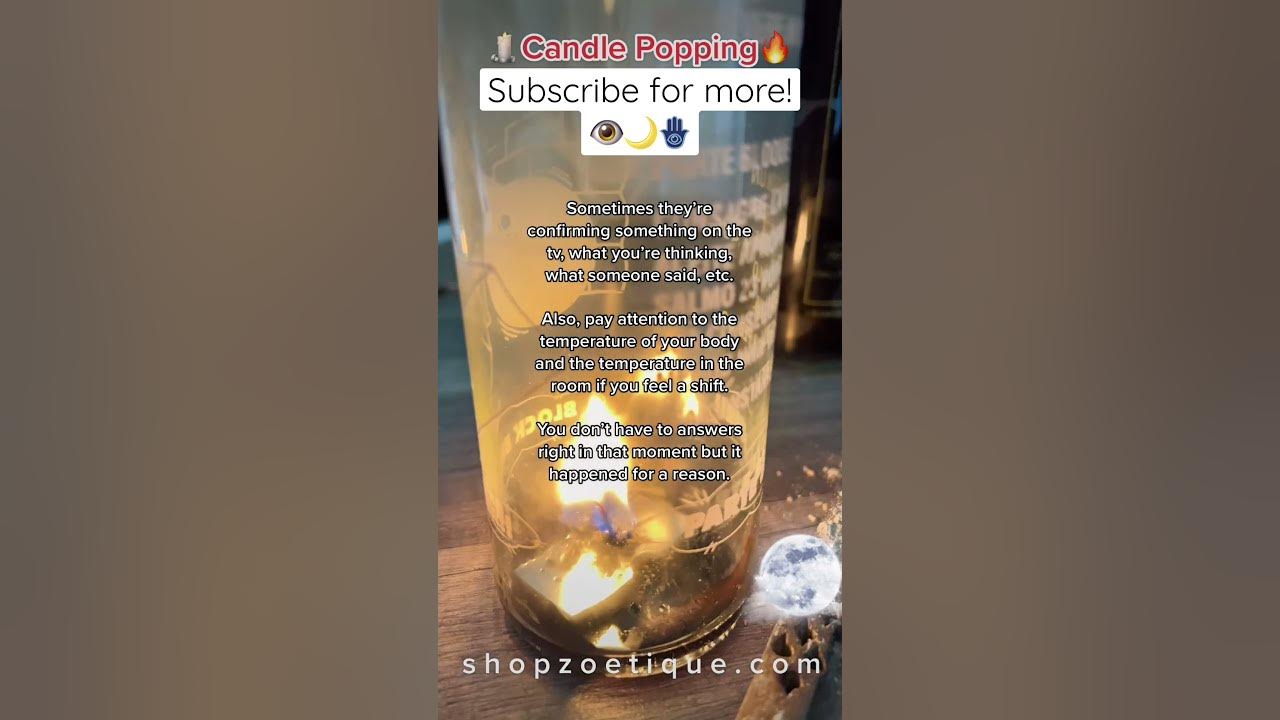 Candle Popping during candle work 🕯️
