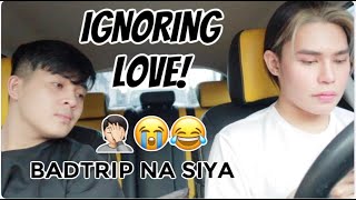 IGNORING LOVE PRANK!! (sorry na love)