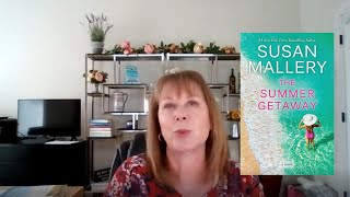 Susan Mallery on The Summer Getaway (Book)