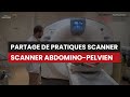 Ct scanner abdominopelvien sans injection  temps portal  partage de pratiques