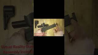 VR Gunstock Assembly Instructions