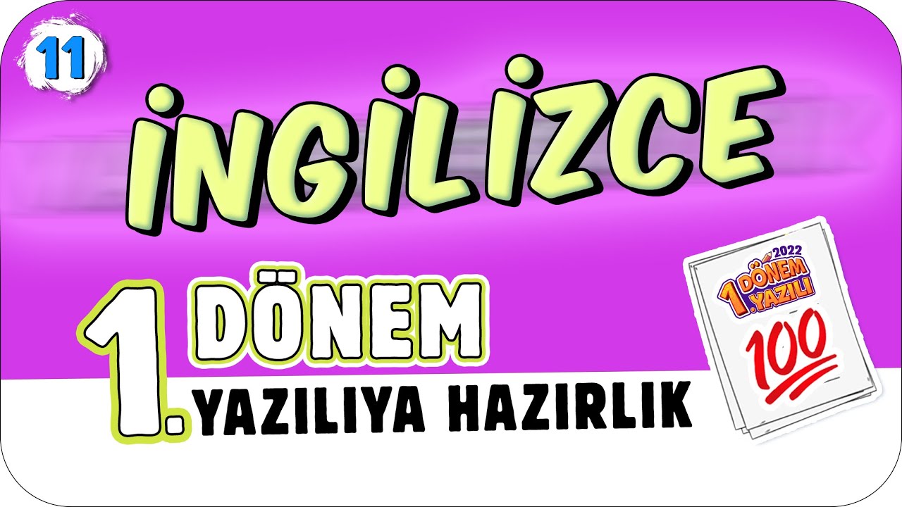 11.Sınıf İngilizce 1.Dönem 1.Yazılıya Hazırlık 📑 #2023