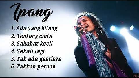 Kumpulan lagu Ipang Bip | Terbaik